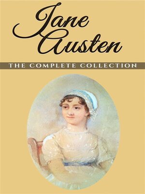 cover image of Austen, Jane--The Complete Novels (Annotated)